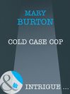 Cold Case Cop (eBook)